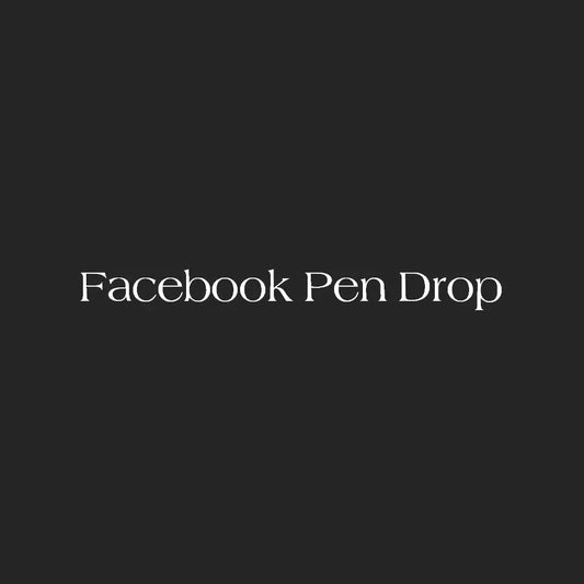 RESERVED Facebook Pen Drop 170524